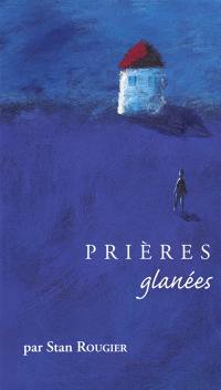 Prières glanées