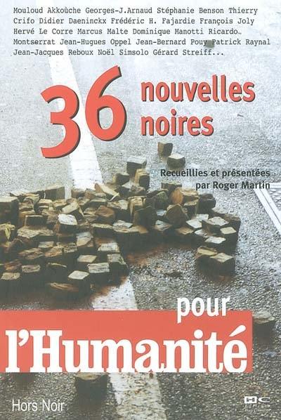 36 nouvelles noires pour l'Humanité