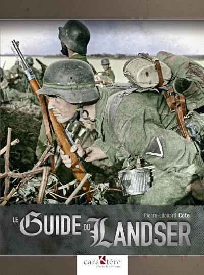 Le guide du Landser