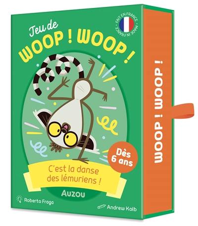 Jeu de woop ! woop ! : c'est la danse des lémuriens !