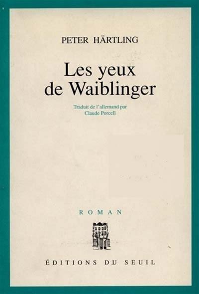 Les Yeux de Waiblinger