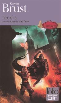 Les aventures de Vlad Taltos. Teckla