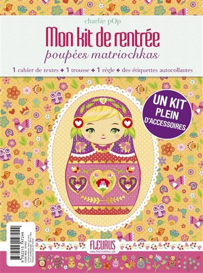 Mon kit de rentrée : poupées matriochkas