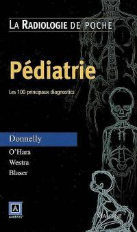 Pédiatrie : les 100 principaux diagnostics