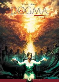 Dogma. Vol. 2. Le vrai sang