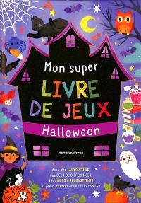 Halloween : mon super livre de jeux