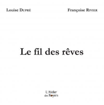 Le fil des rêves