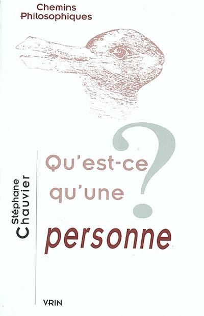 Qu'est-ce qu'une personne ?