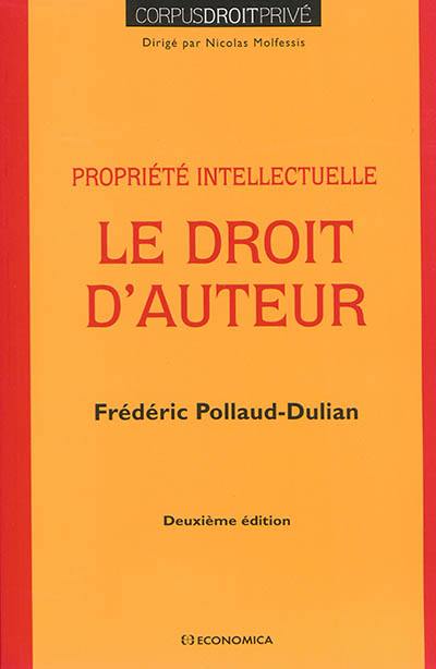 Le droit d'auteur : propriété intellectuelle