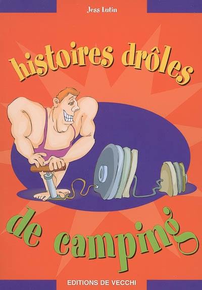 Histoires drôles de camping