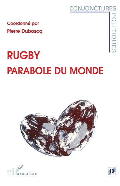 Rugby parabole du monde