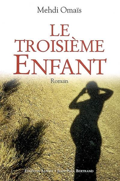 Le troisième enfant