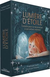 Lumière d'étoile : l'oracle pour se reconnecter à son enfant intérieur