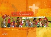 Vers la première des communions