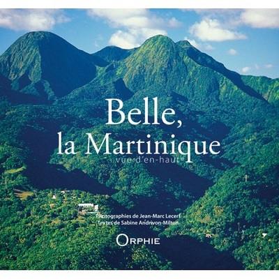 Belle, la Martinique vue d'en haut