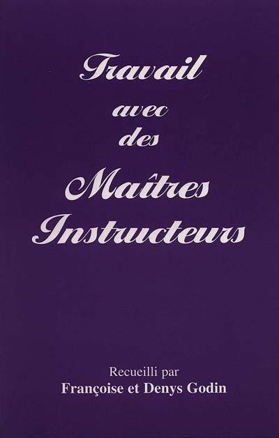 Travail avec des maîtres instructeurs