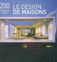 200 conseils pour le design de maisons