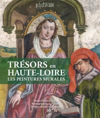 Trésors en Haute-Loire : les peintures murales