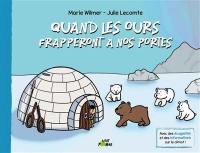 Quand les ours frapperont à nos portes