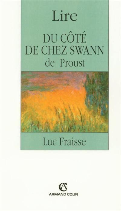 Lire Du côté de chez Swann de Proust