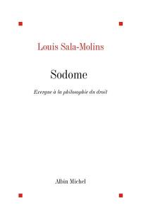 Sodome : exergue à la philosophie du droit