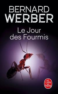 Le jour des fourmis