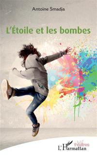 L'étoile et les bombes