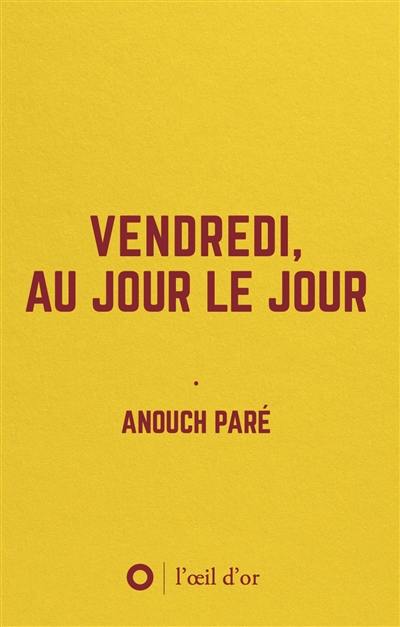 Vendredi, au jour le jour : carnet d'un.e démissionnaire : commentaire pour un documentaire animalier