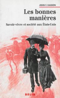 Les bonnes manières : savoir-vivre et société aux États-Unis