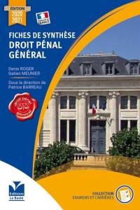 Fiches de synthèse de droit pénal général