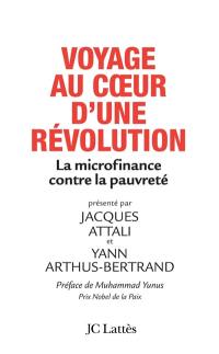 Voyage au coeur d'une révolution : la microfinance contre la pauvreté