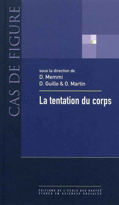 La tentation du corps : corporéité et sciences sociales