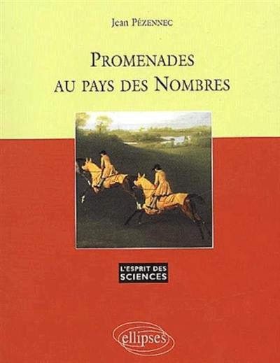 Promenades au pays des nombres