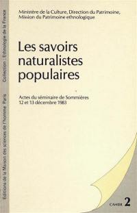 Les Savoirs naturalistes populaires : actes