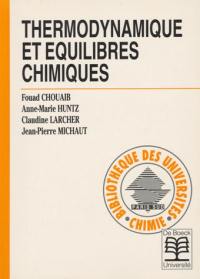 Thermodynamique et équilibres chimiques