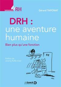 DRH, une aventure humaine : bien plus qu'une fonction