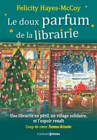 Le doux parfum de la librairie