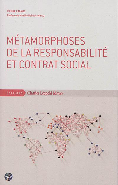 Métamorphoses de la responsabilité et contrat social