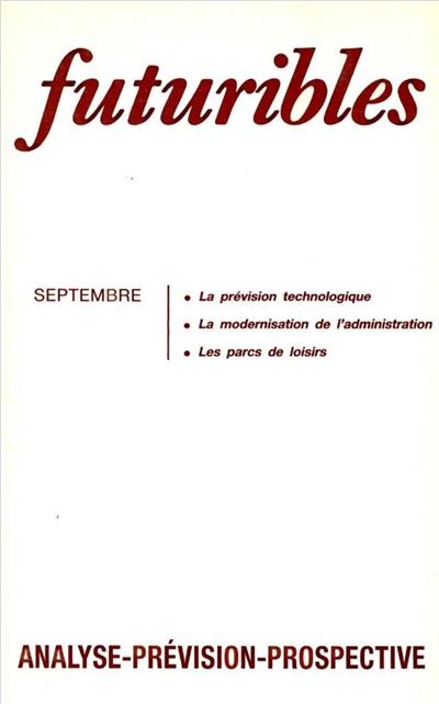 Futuribles 124, septembre 1988. La prévision technologique : La modernisation de l'administration