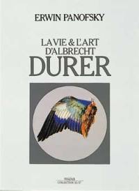 La Vie et l'art d'Albrecht Dürer