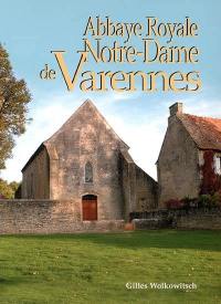 Abbaye royale Notre-Dame de Varennes