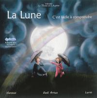 La Lune : c'est facile à comprendre