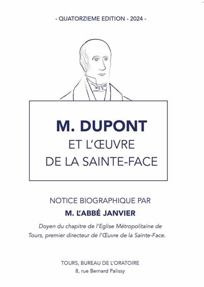 M. Dupont et l'oeuvre de la Sainte-Face