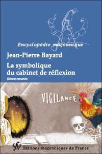 La symbolique du cabinet de réflexion : la lumière dans les ténèbres