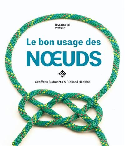 Le bon usage des noeuds