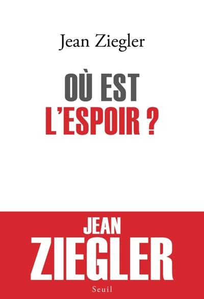 Où est l'espoir ?