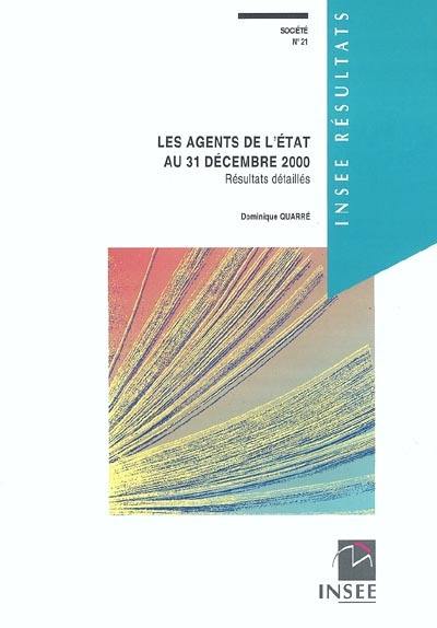 Les agents de l'Etat au 31 décembre 2000 : résultats détaillés