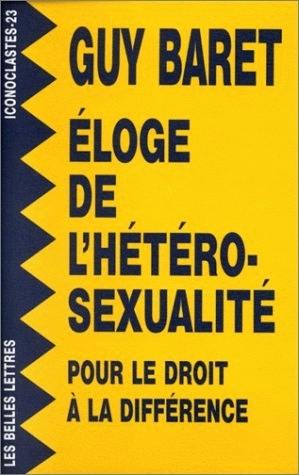 Eloge de l'hétérosexualité : pour le droit à la différence