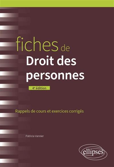 Fiches de droit des personnes : rappels de cours et exercices corrigés