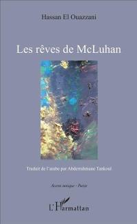 Les rêves de McLuhan